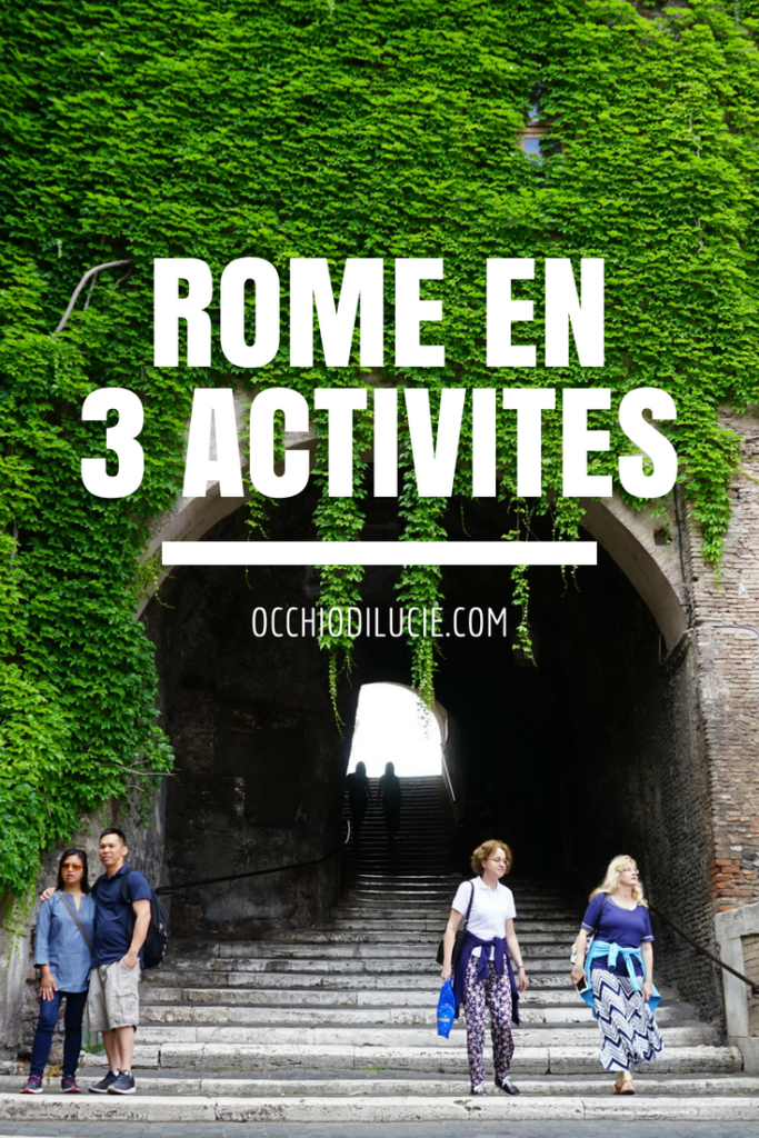 Rome 3 coups de coeur